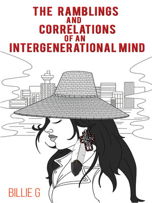 cover image of The Ramblings and Correlations of an Intergenerational Mind